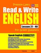 Preston Lee's Read & Write English Lesson 21 - 40 For Greek Speakers (British Version) (en Inglés)