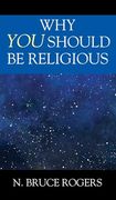 Why you Should be Religious (en Inglés)