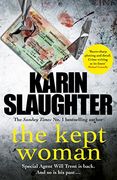 The Kept Woman: (Will Trent Series Book 8) (The Will Trent Series)