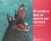 El Cordero que no Queraâ­A ser Carnero