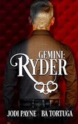 Gemini: Ryder: Gemini Duet Book one (Sin Deep) (en Inglés)