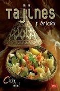 Cocina Ideal. Tajines y Bricks