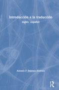Introducción a la Traducción: Inglés < > Español 