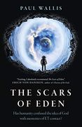 Scars of Eden, the – has Humanity Confused the Idea of god With Memories of et Contact? (en Inglés)