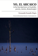 yo, el arcaico