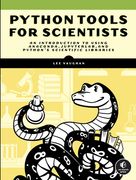 Python Tools for Scientists: An Introduction to Coding, Anaconda, Jupyterlab, and the Scientific Libraries (en Inglés)