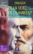 Diálogos de la Vejez y de la Amistad
