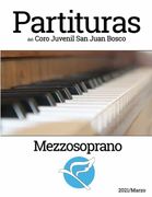 Partituras del Coro Juvenl san Juan Bosco - Mezzosoprano (in Spanish)