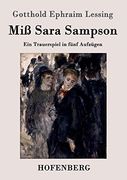 Miß Sara Sampson: Ein Trauerspiel in Fünf Aufzügen (en Alemán)