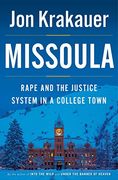 Missoula: Rape and the Justice System in a College Town (en Inglés)