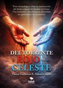 Del torrente rojo al celeste. Tesis escatológica sobre la restauración del diseño original del hombre en Cristo
