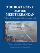 The Royal Navy and the Mediterranean: Vol. Ii: November 1940-December 1941 (Naval Staff Histories) (en Inglés)