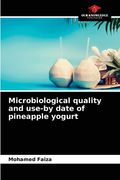 Microbiological quality and use-by date of pineapple yogurt (en Inglés)