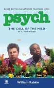 Psych: The Call of the Mild 