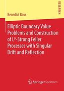 Elliptic Boundary Value Problems and Construction of Lp-Strong Feller Processes With Singular Drift and Reflection 