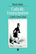 catholic emancipation: a shake to men's minds (en Inglés)