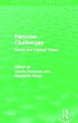 feminist challenges (rle feminist theory): social and political theory