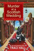 Murder at a Scottish Wedding (a Scottish Shire Mystery) (en Inglés)