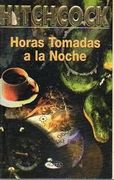 Horas Tomadas a la Noche