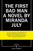 The First bad man de Miranda July(Canongate Books Ltd. )