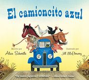 el camioncito azul (little blue truck, spanish edition)