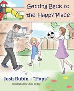 Getting Back To The Happy Place (en Inglés)