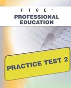 Ftce Professional Education Practice Test 2 (en Inglés)