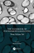The Handbook of Polyhydroxyalkanoates, Three Volume set (en Inglés)