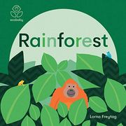 Eco Baby. Rainforests (en Inglés)