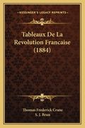 Tableaux De La Revolution Francaise (1884) (en Francés)