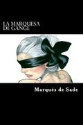 La Marquesa de Gange (Spanish Edition) (en Inglés)