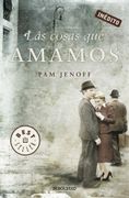 Las cosas que amamos (in Spanish)