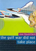 the gulf war did not take place