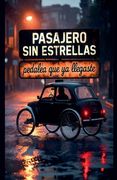 Pasajero sin Estrellas Pedalea que ya Llegaste