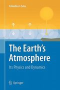 the earth's atmosphere: its physics and dynamics (en Inglés)
