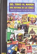 Del Tebeo al Manga: Revista de Aventuras y de Comic Para Adultos 09