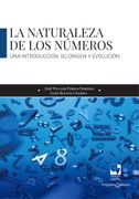 La naturaleza de los números: una introducción. Su origen y evolución