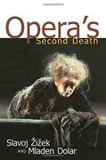 Opera's Second Death (en Inglés)