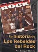 Historia de Los Rebeldes del Rock