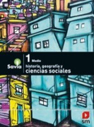 Ciencias Sociales 1º Medio (Proyecto Savia) (Sm)