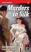 Murders in Silk (en Inglés)
