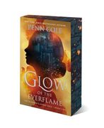 Glow of the Everflame: A Novel (The Kindred’s Curse Saga 2) (en Inglés)