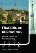 Fracking the Neighborhood (Urban and Industrial Environments)