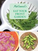 Eat Your Front Garden: The Invisible Allotment (English Kitchen)