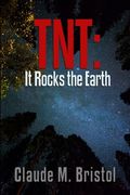 TNT: It Rocks the Earth (en Inglés)