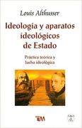 Ideologia y Aparatos Ideologicos de Estado [Paperback] by Louis Althusser (in Spanish)