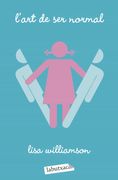 L'Art de ser Normal (Labutxaca) (en Catalán)