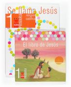 Religión Católica, se Llama Jesús. 1 Primaria