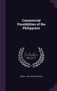 Commercial Possibilities of the Philippines