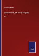 Digest of the law of Real Property: Vol. I (en Inglés)